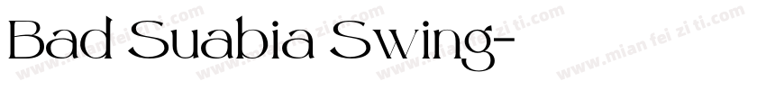 Bad Suabia Swing字体转换